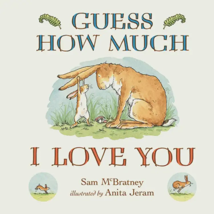 Guess How Much I Love You Hardback