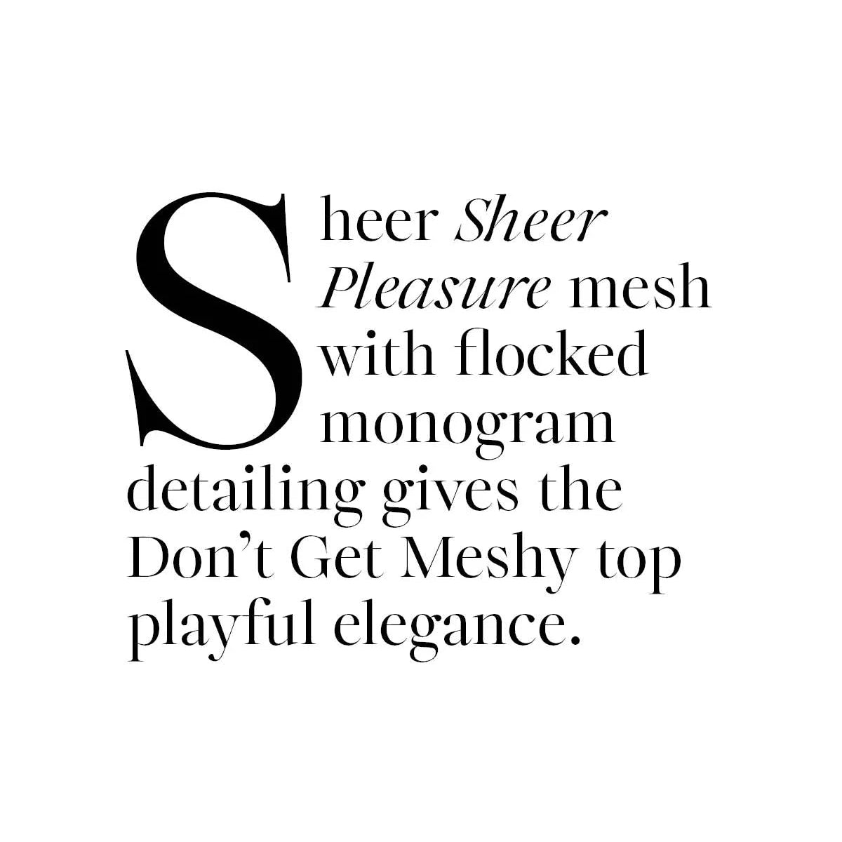 DON'T GET MESHY TOP - BLACK