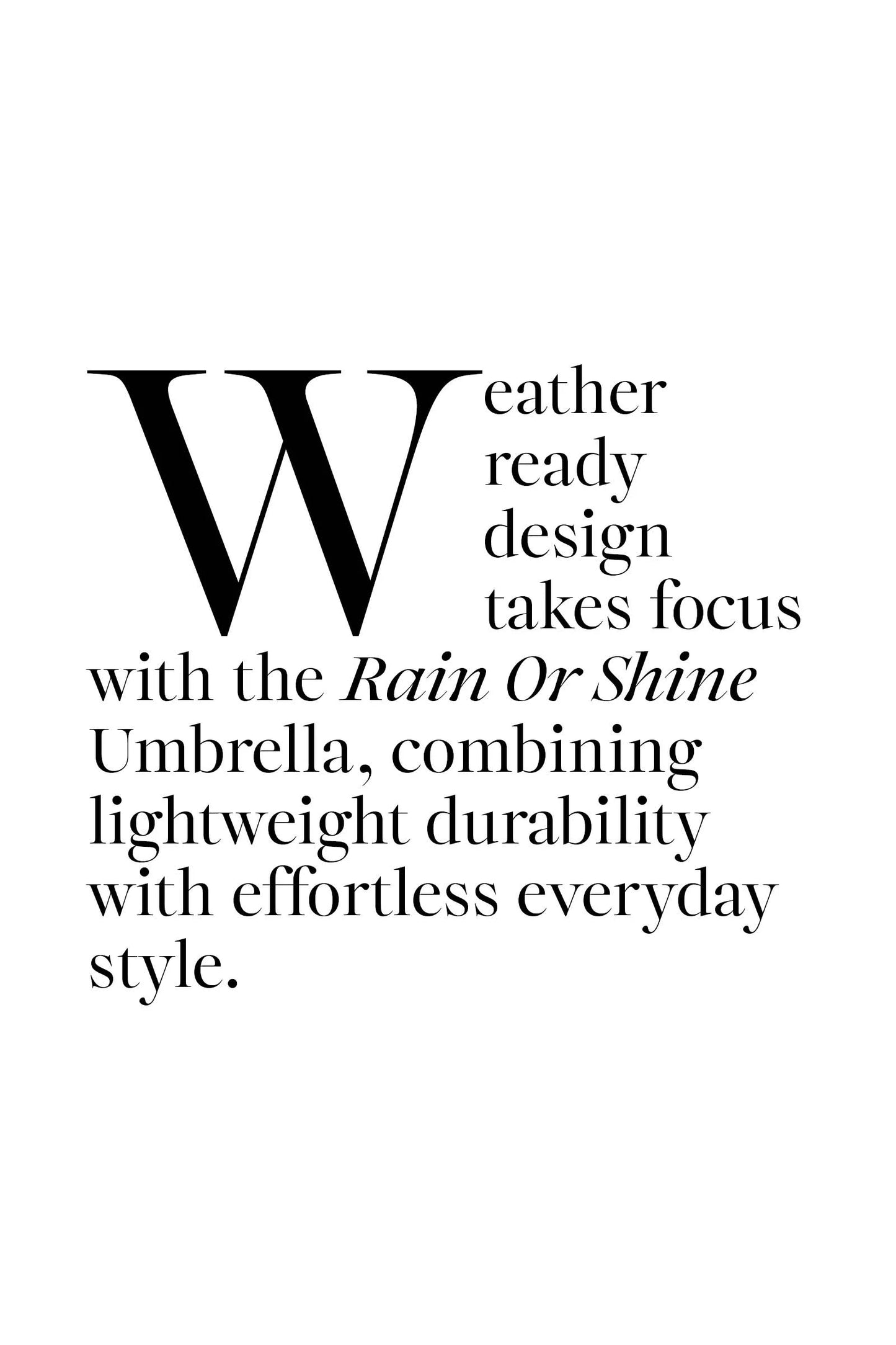 RAIN OR SHINE Umbrella